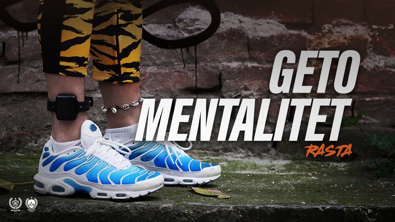 RASTA - GETO MENTALITET (OFFICIAL VISUAL)