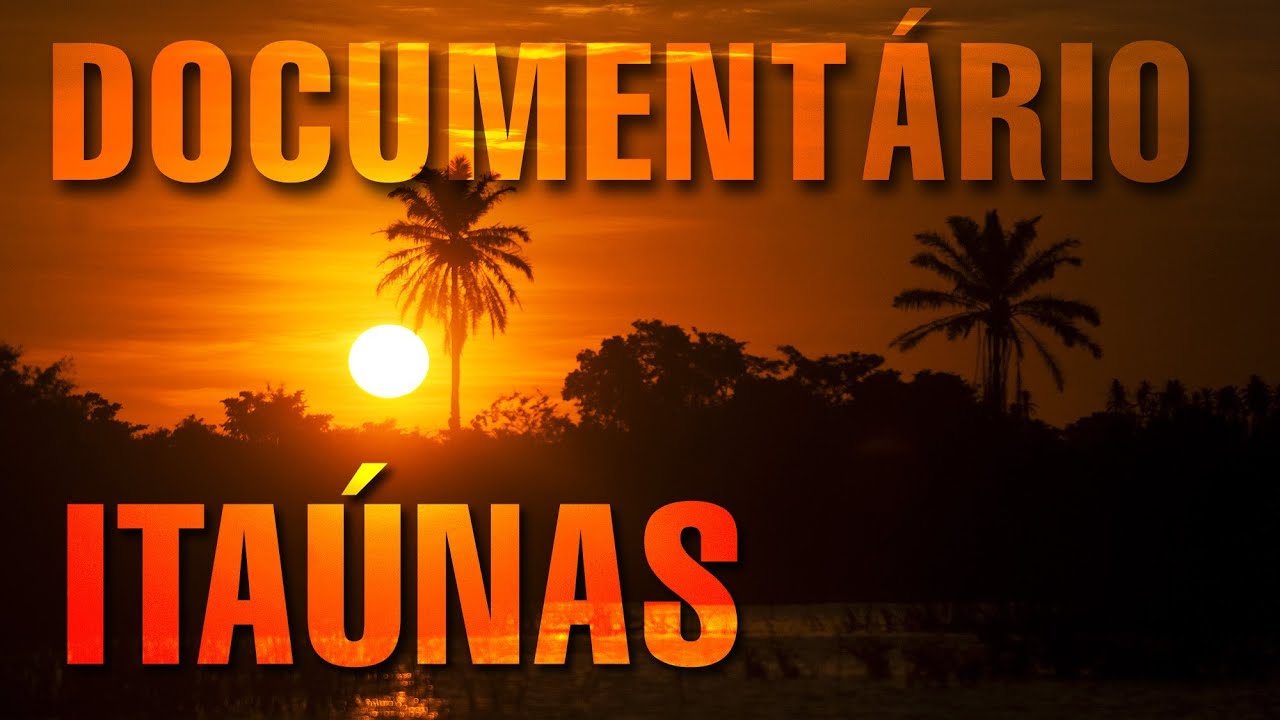 Últimos Refúgios: Itaúnas (Documentário completo)