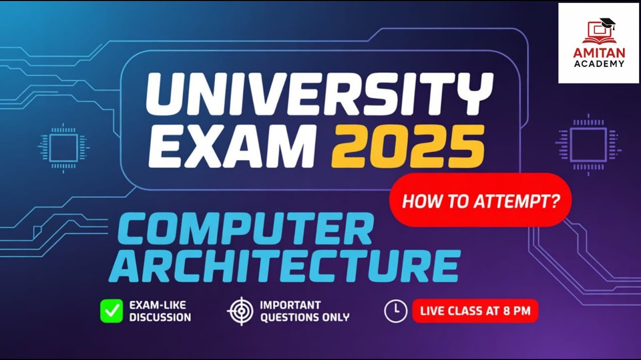 🔴 LIVE CLASS – Computer Architecture | Exam Pattern, Long Answer Strategy & Important Questions