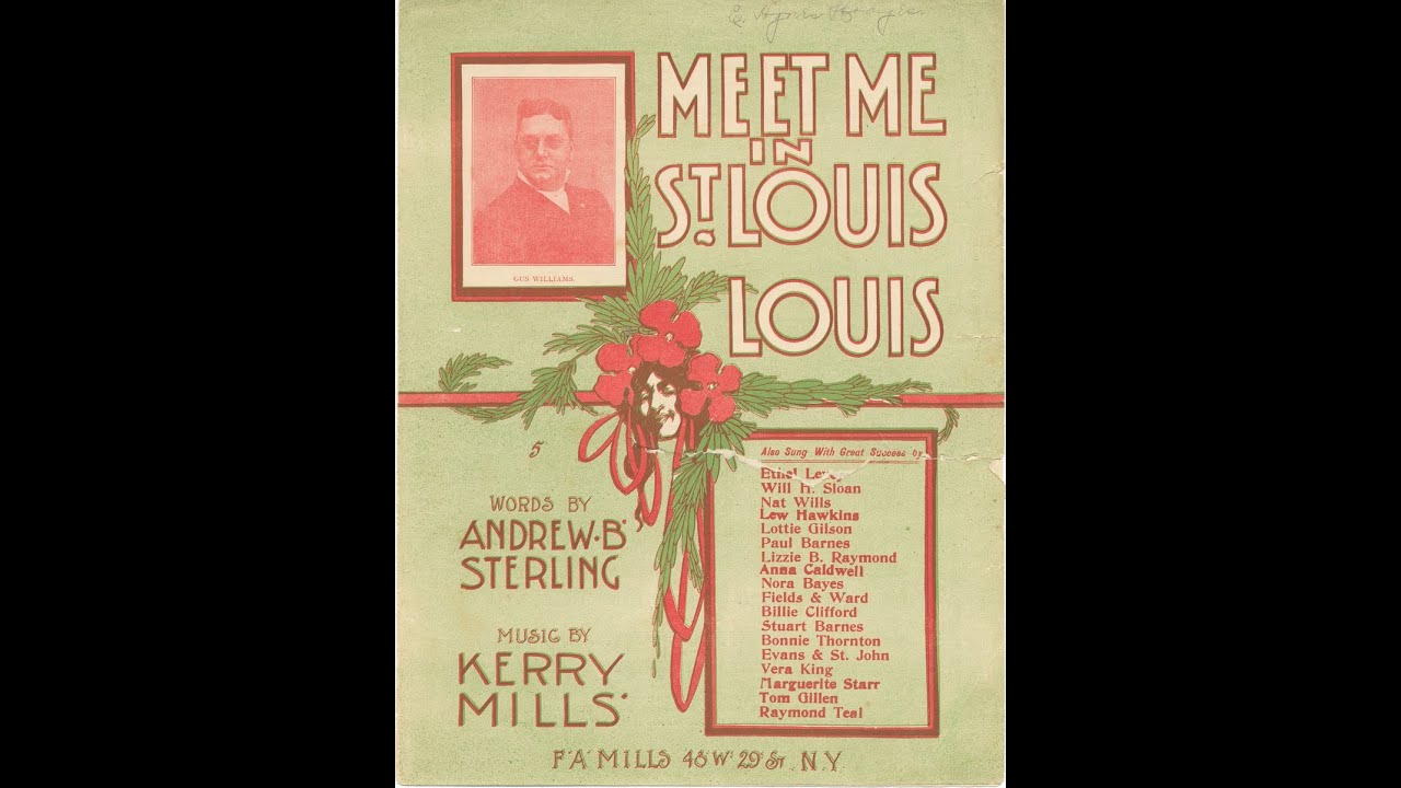 Meet Me In St Louis, Louis (1904)