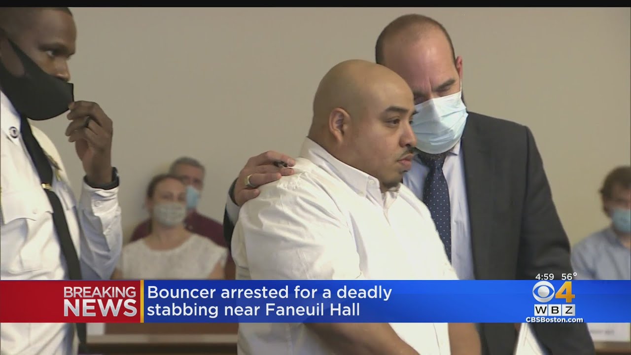 Bouncer Arrested For Deadly Stabbing Near Faneuil Hall