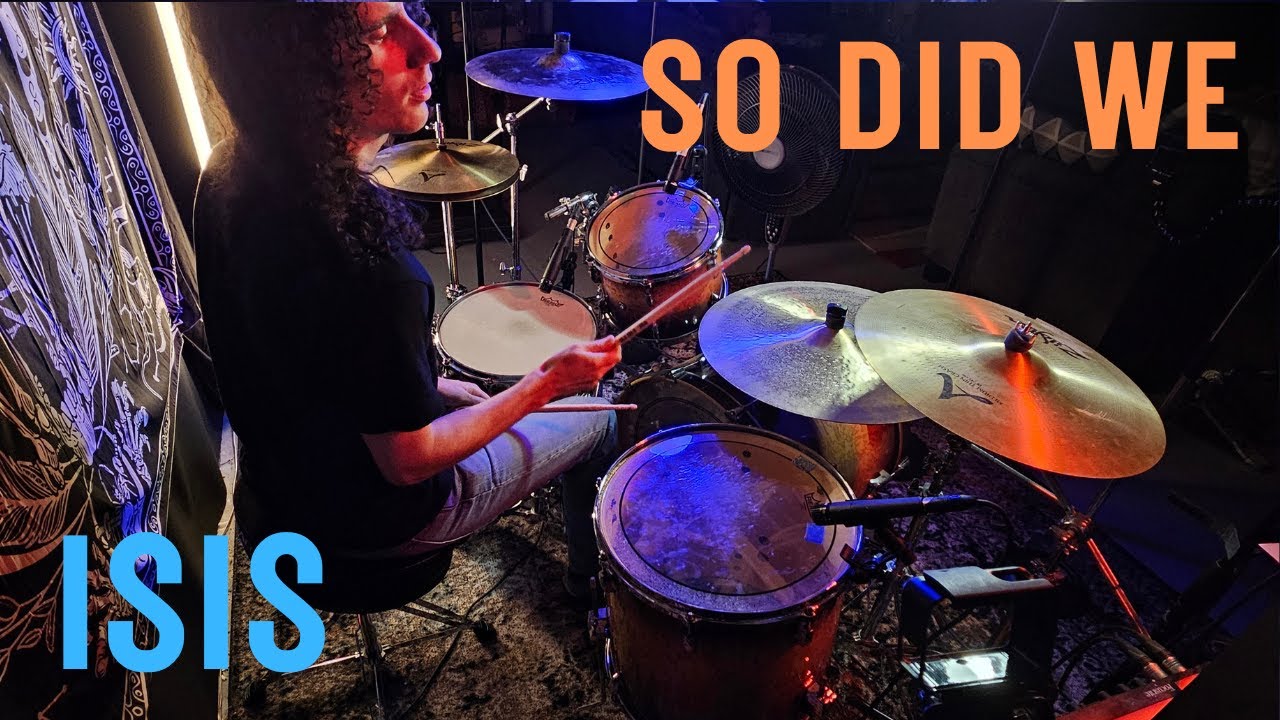 So Did We - Isis (Drum Cover by KRB Drummer)