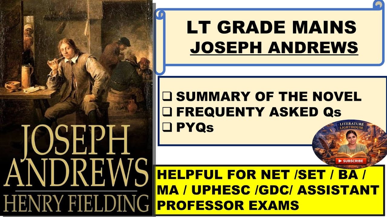 Joseph Andrews Full Summary & Analysis | English Literature Exams | LT GRADE MAINS | NET SET GDC 