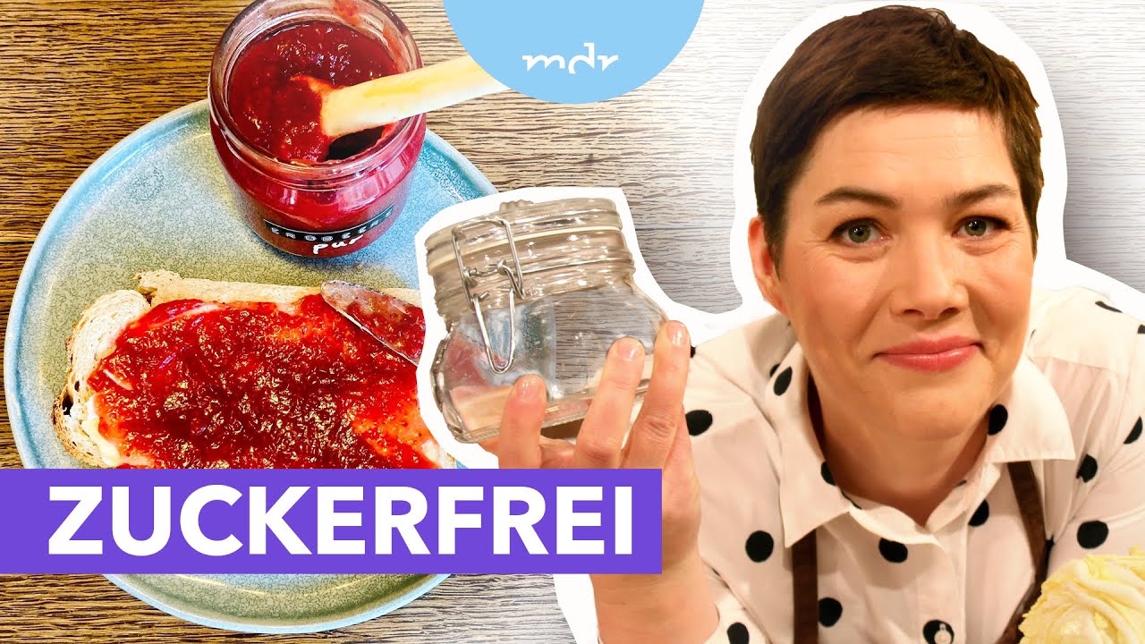 Rezept: Schnelle Marmeladen und Fruchtsnacks | Kochen mit Daniela Posern | MDR