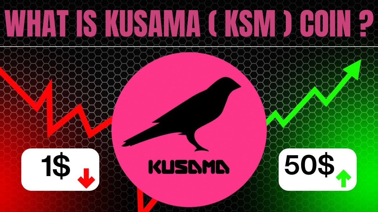 Kusama (KSM) Explained : Polkadot&rsquo;s Wild Cousin and Blockchain&rsquo;s Experimental Playground