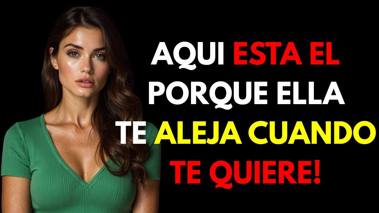 Por qué una mujer te rechaza cuando más te desea | Psicología Femenina