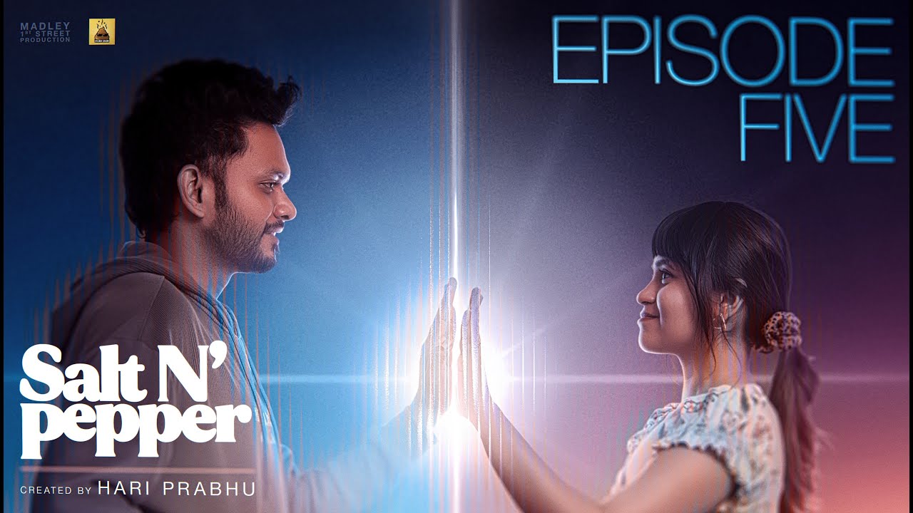 Eruma Saani | Salt N' Pepper | EP 05 | Tamil Web Series