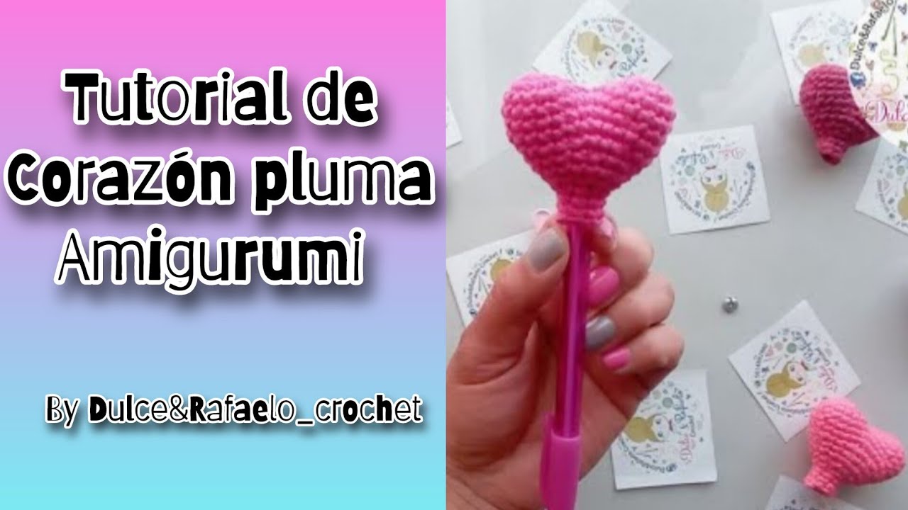 Tutorial Corazón 🧶🧶🧶 a crochet ( porta pluma/ llavero)
