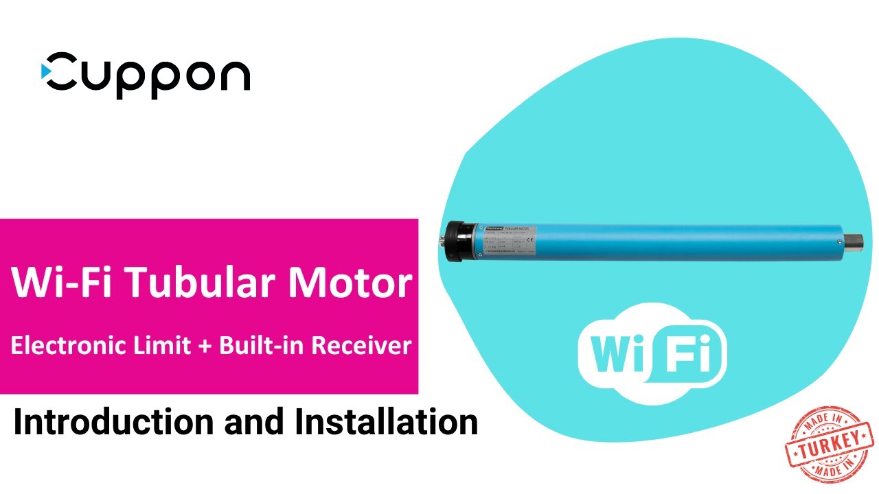 Cuppon Tubular Motor Build in Wifi Receiver Introduction and Installation Video
