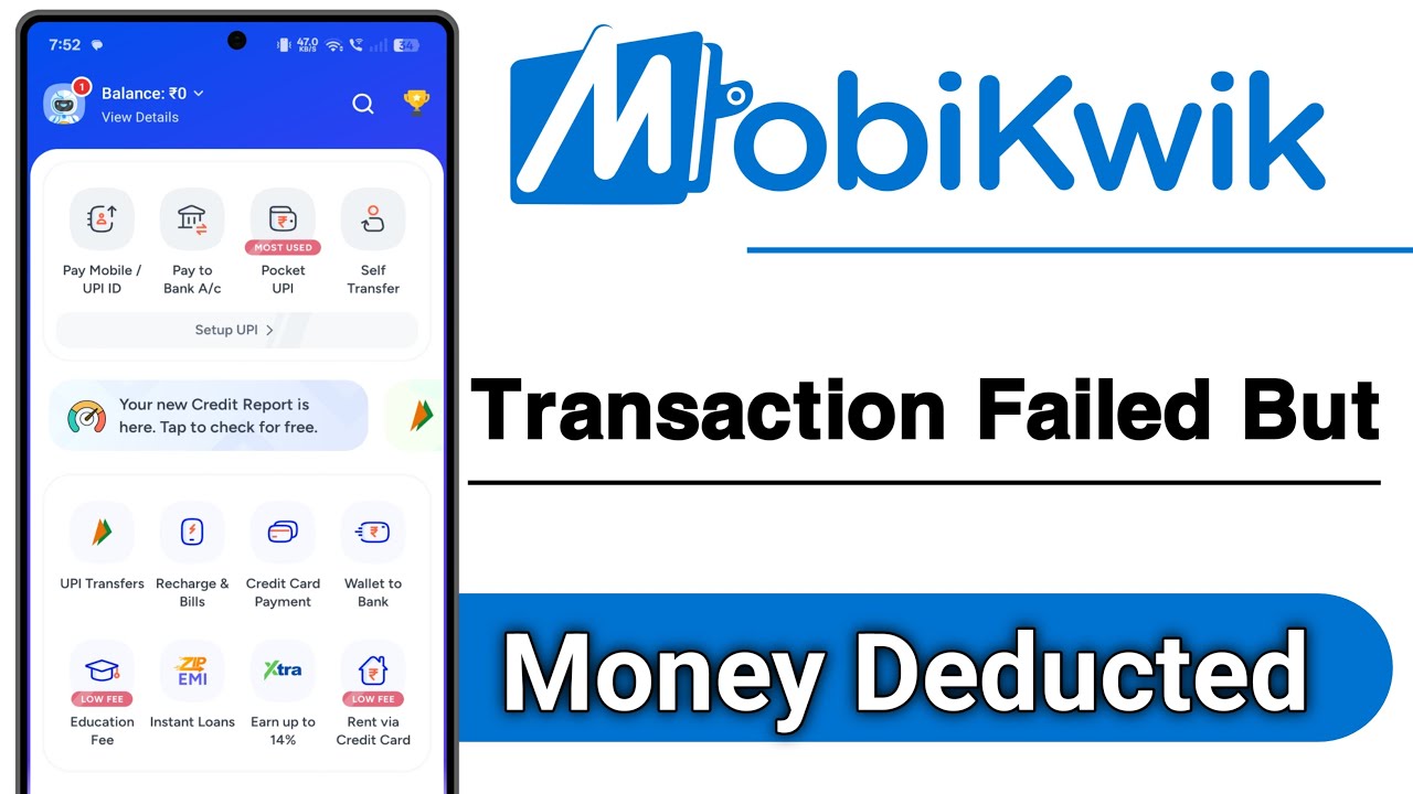 MobiKwik Transaction Failed But Money Deducted Problem Solve