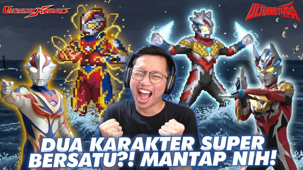 DUA ULTRAMAN FUSION YANG MUANTAP! MEBIUS PHOENIX BRAVE LEBIH KUAT DARI REIGA?! WADUHHH [Mugen #141]