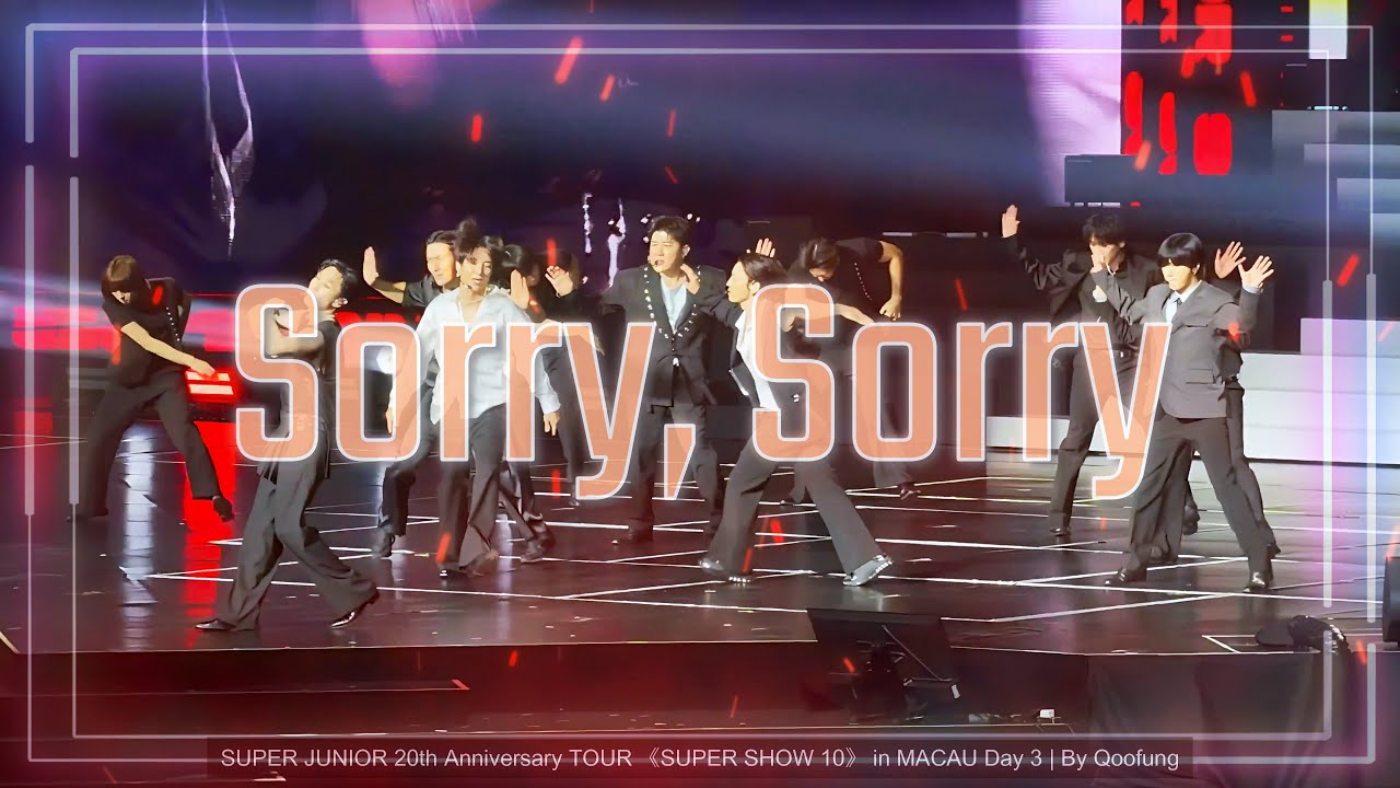 [4K] Sorry, Sorry - Super Show 10 | SS10 | Macau | D3 | 260111