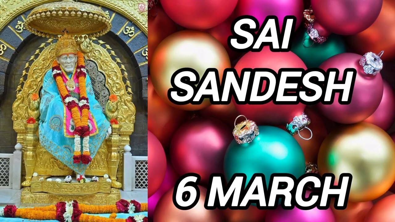 SAI SANDESH || 6 MARCH 2026