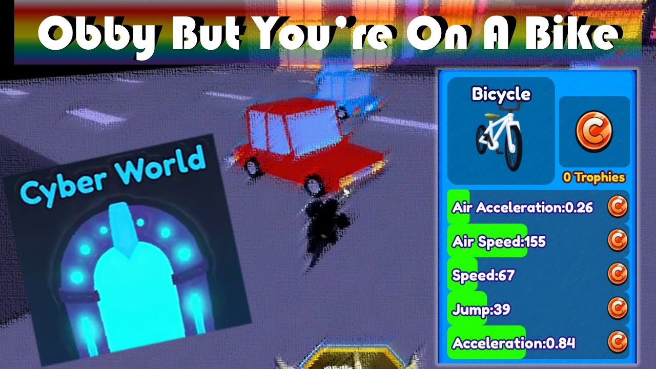 Obby But You're On A Bike Cyber World (Bicycle Speedrun)!!