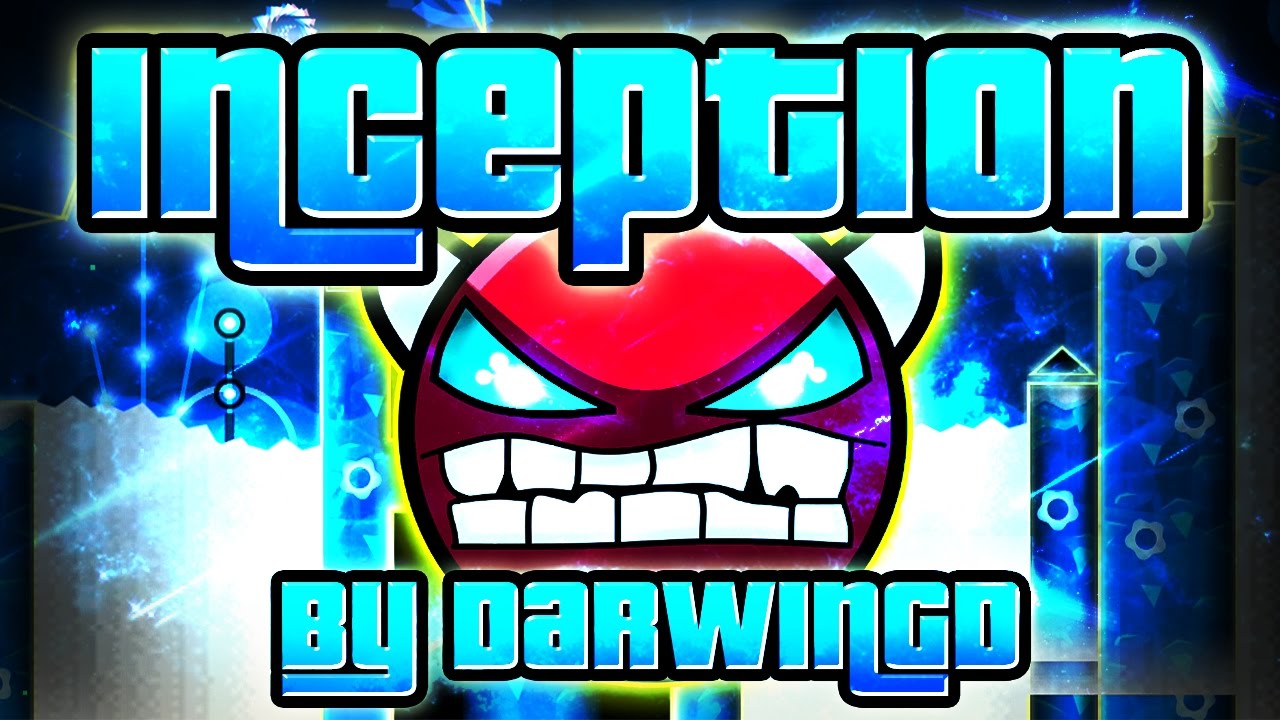 Geometry Dash - Inception 100% GAMEPLAY Online (DarwinGD) HARD DEMON