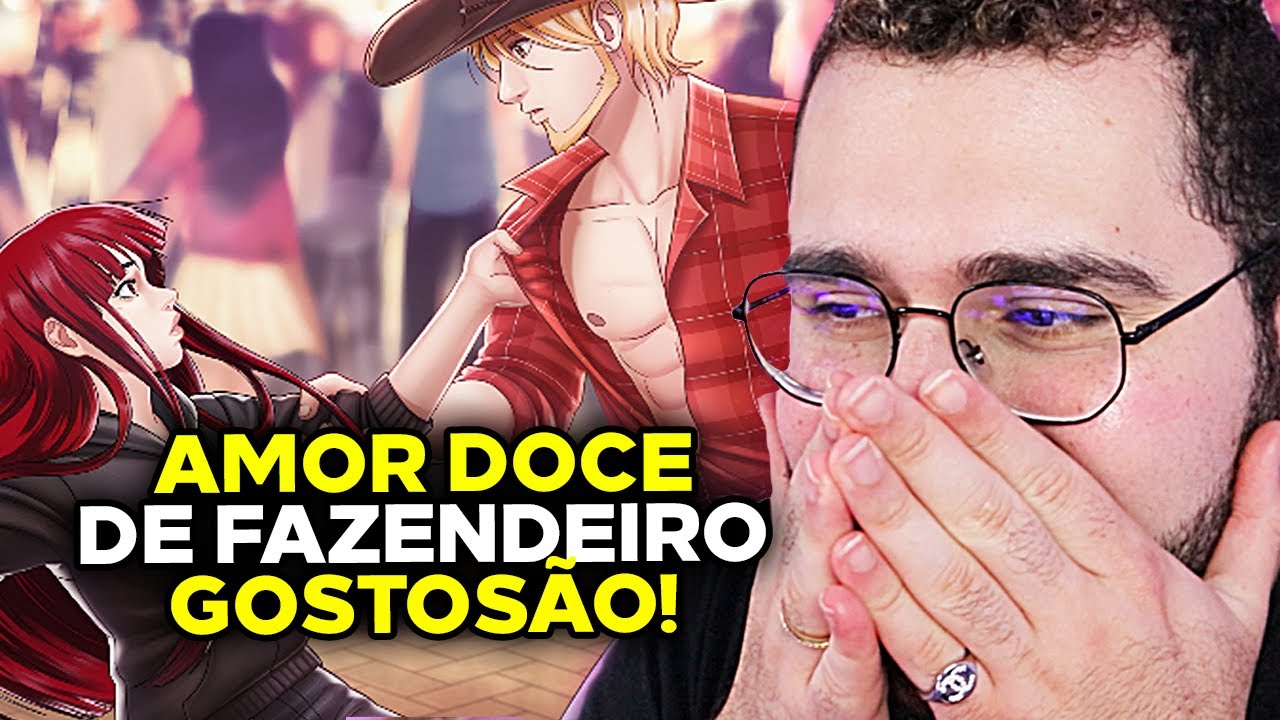 UM AMOR DOCE SAFADO COM FAZENDEIRO GOSTOSO