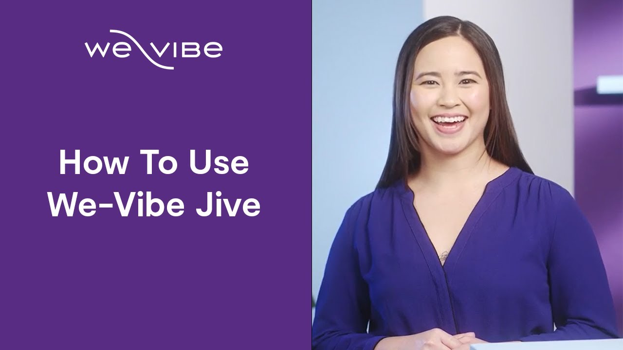 How To Use We-Vibe Jive