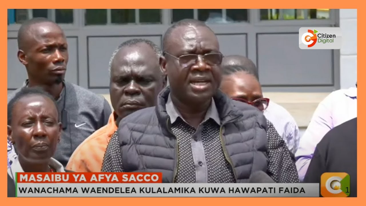 Wanachama wataka uongozi wa Afya Sacco ubadilishwe