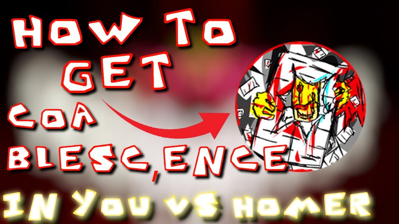 HOW TO GET  COA bLESC,ENCE BADGE IN YOU VS HOMER FULL STEPS