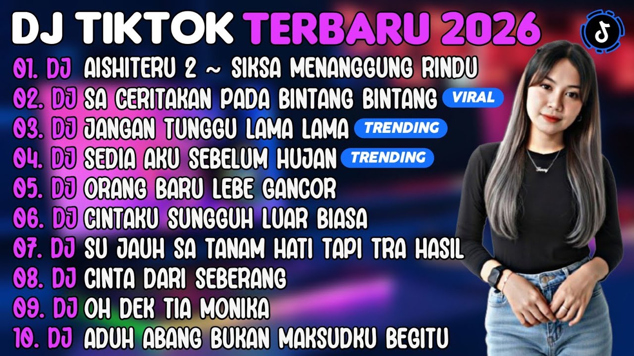 DJ TIKTOK TERBARU 2026 | DJ AISHITERU 2🎵DJ SA CERITAKAN PADA BINTANG BINTANG🎵| FULL ALBUM