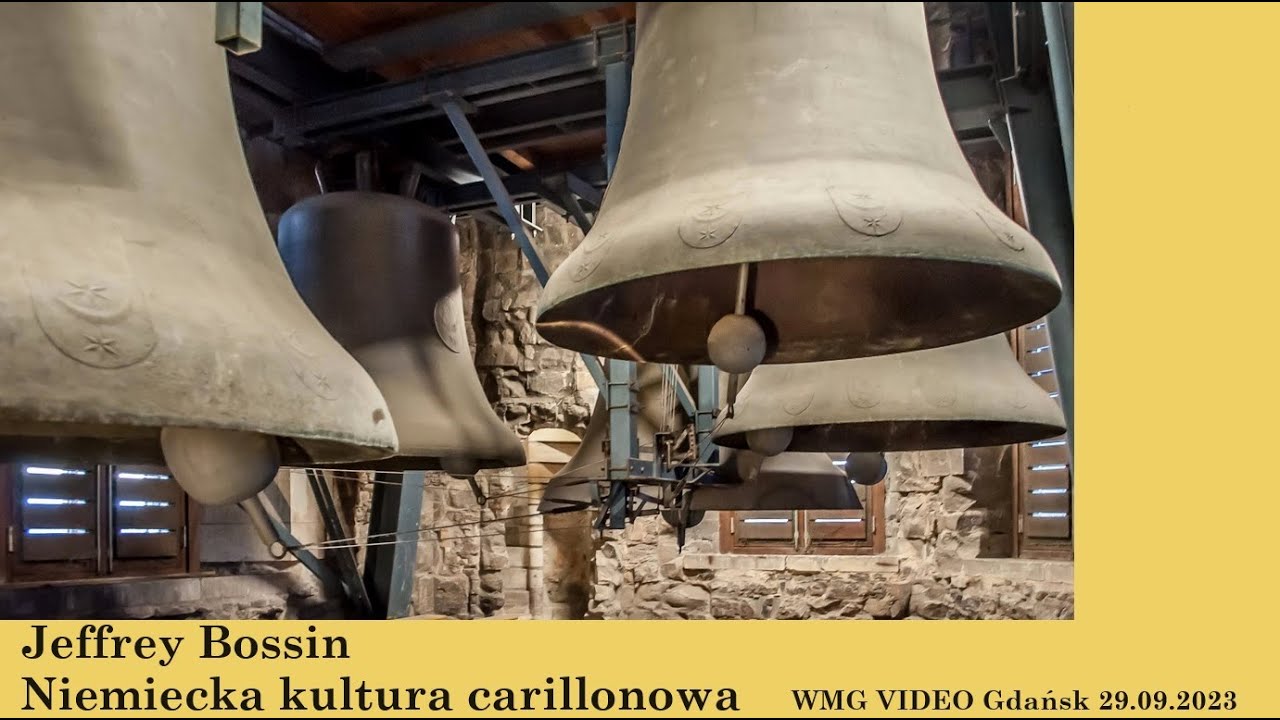 Niemiecka kultura carillonowa. Jeffrey Bossin | 2023.09.29