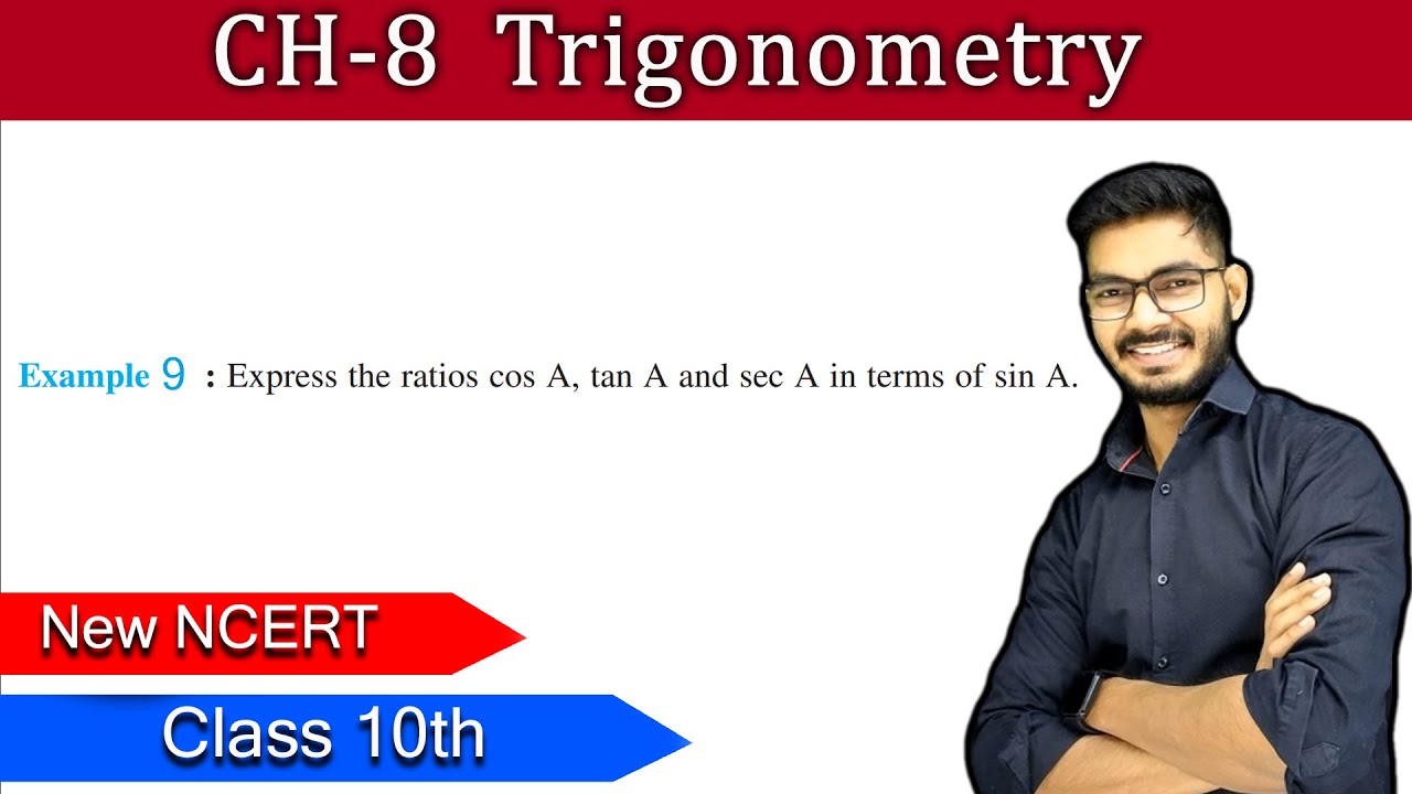 Class 10th Example 9 of Chapter 8 Trigonometry ||  NEW NCERT || By Rajeev Sir || CBSE