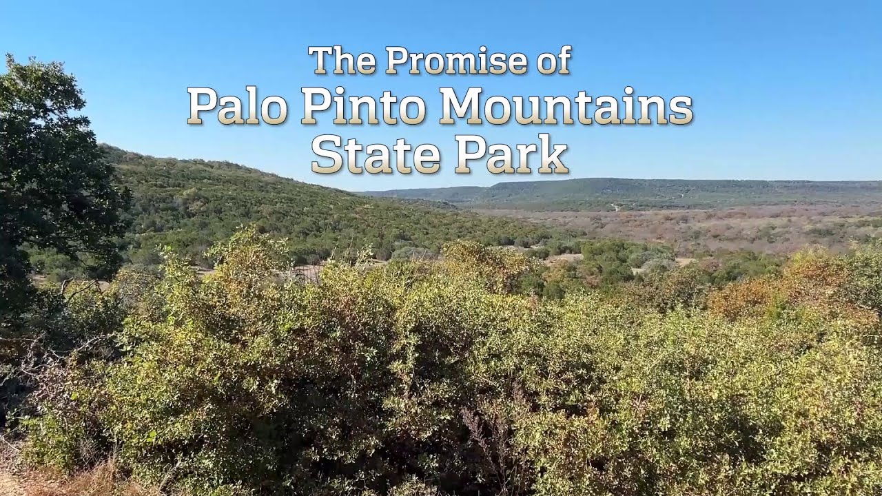 SNEAK PEEK - See Texas' newest state park: Palo Pinto Mountains State Park