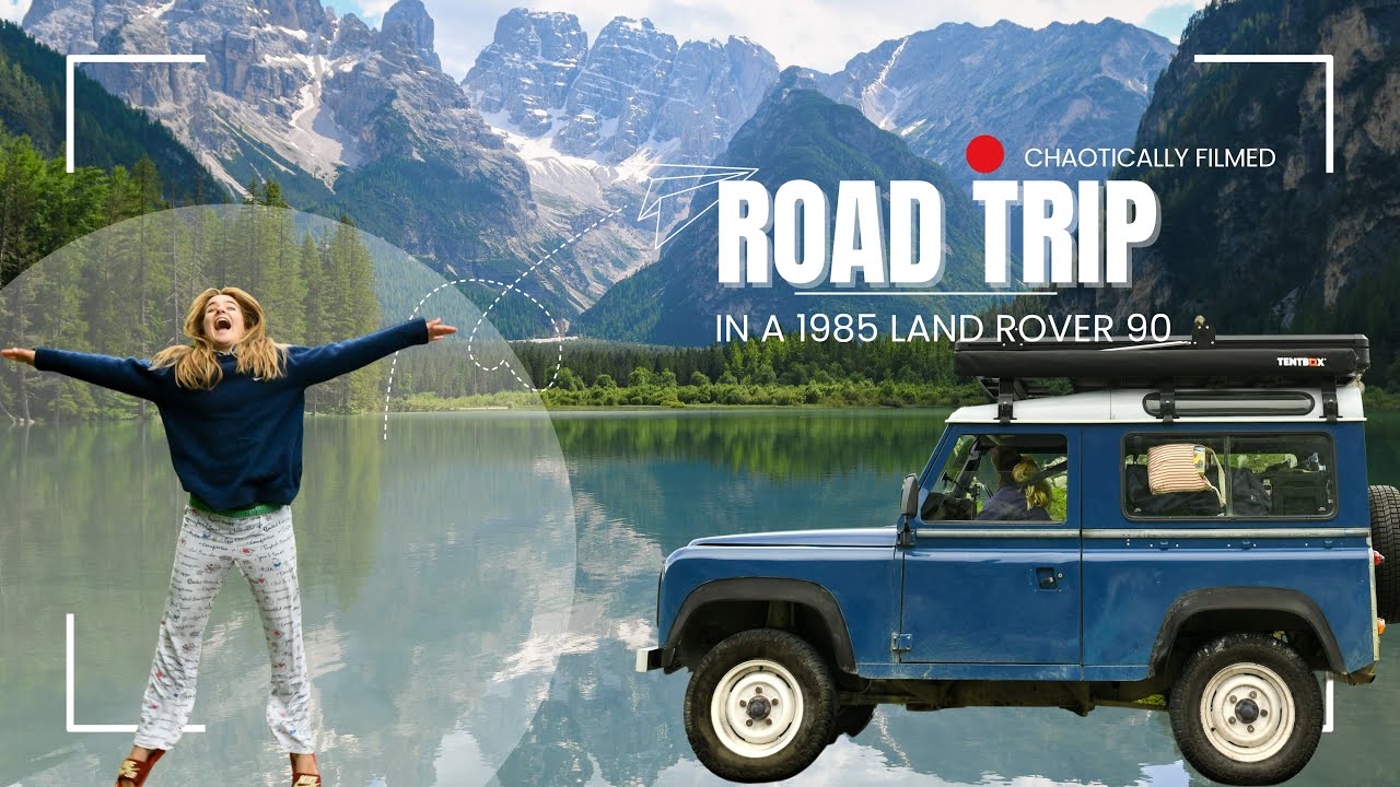 Путешествие двух девушек по Европе на Land Rover 90 1985 года выпуска