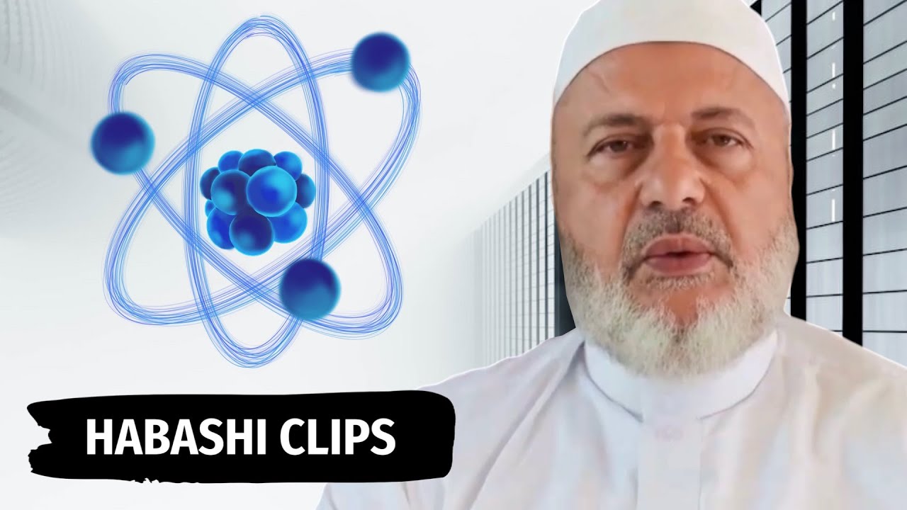 Ahbash and physics | الأحباش والفيزياء