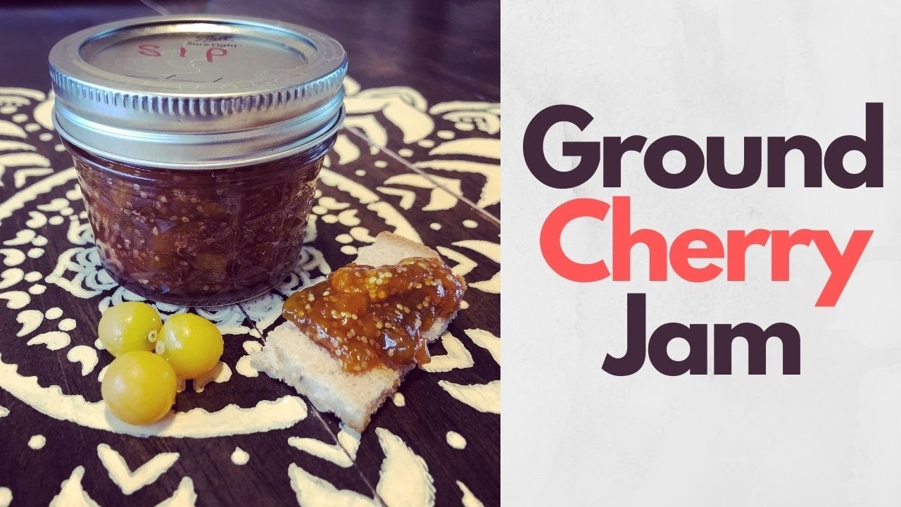 Making Ground Cherry Jam