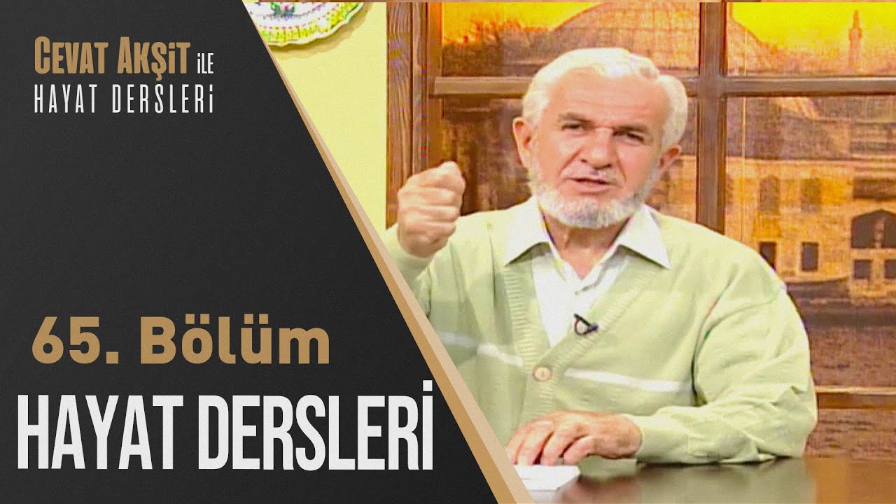 Kadın Boşanabilir Mi? | Cevat Akşit İle Hayat Dersleri 65. Bölüm