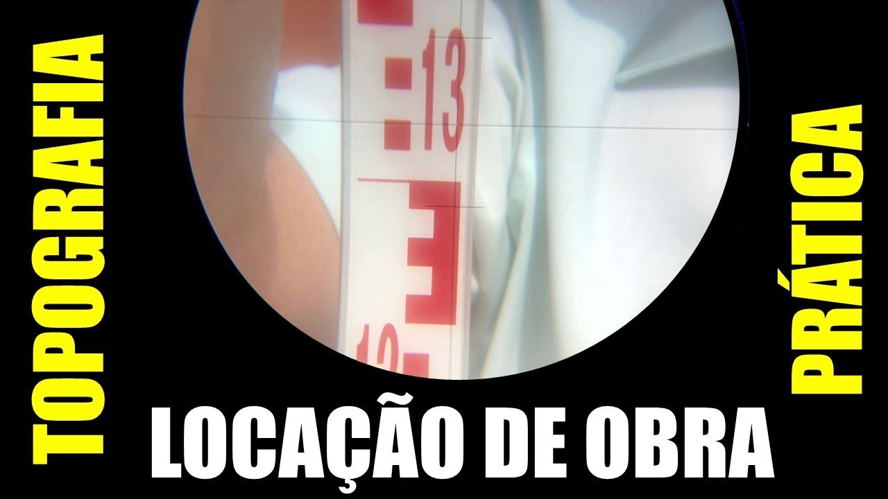 Topografia Prática – Locação de Obra – Engenharia – Edificação - Aula de Campo