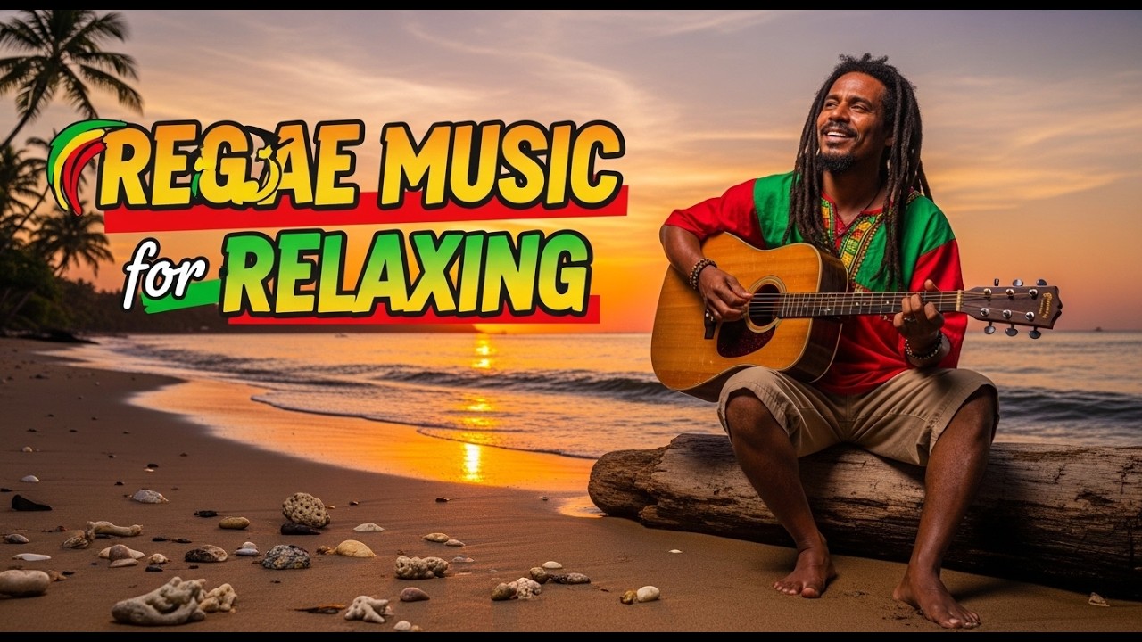 Soothing Reggae Chill Playlist for Gentle Flow, Peaceful Listening, and Easy Relaxed Mood