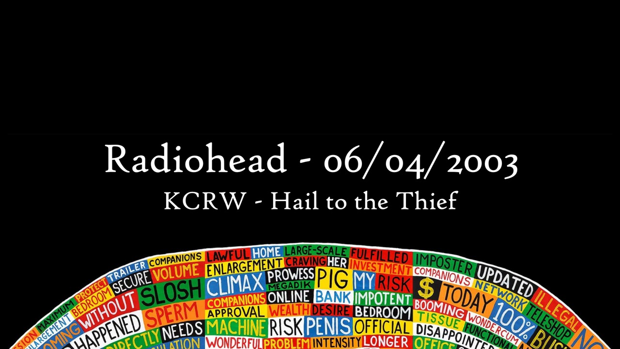 (2003/06/04) KCRW - Hail to the Thief Interview - Radiohead
