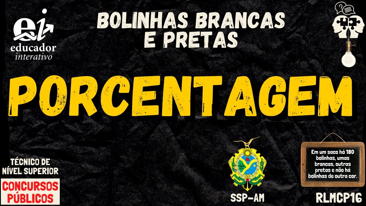 Porcentagem (Em um saco há 180 bolinhas) (SSP AM) RLMCP16