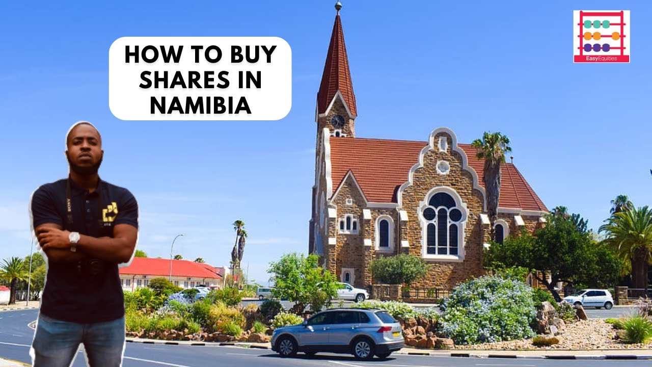 How To Buy Shares in Namibia (beginners guide) # Easy Equities