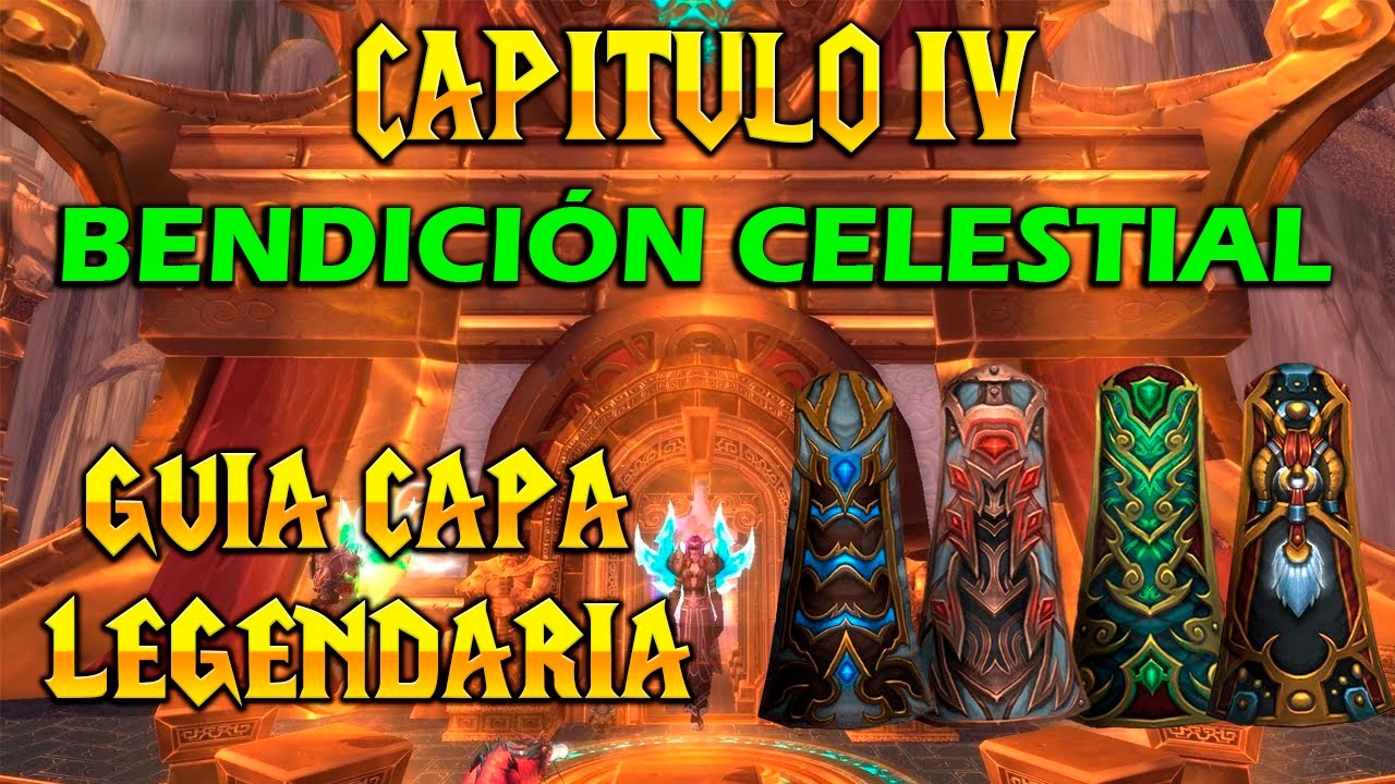 CAPA LEGENDARIA CAPÍTULO III:BENDICIÓN CELESTIAL