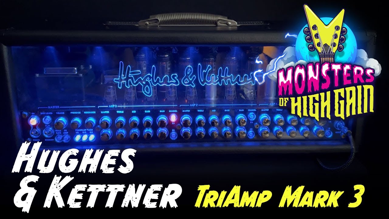 Hughes and Kettner TriAmp Mark 3 | Monsters of High Gain