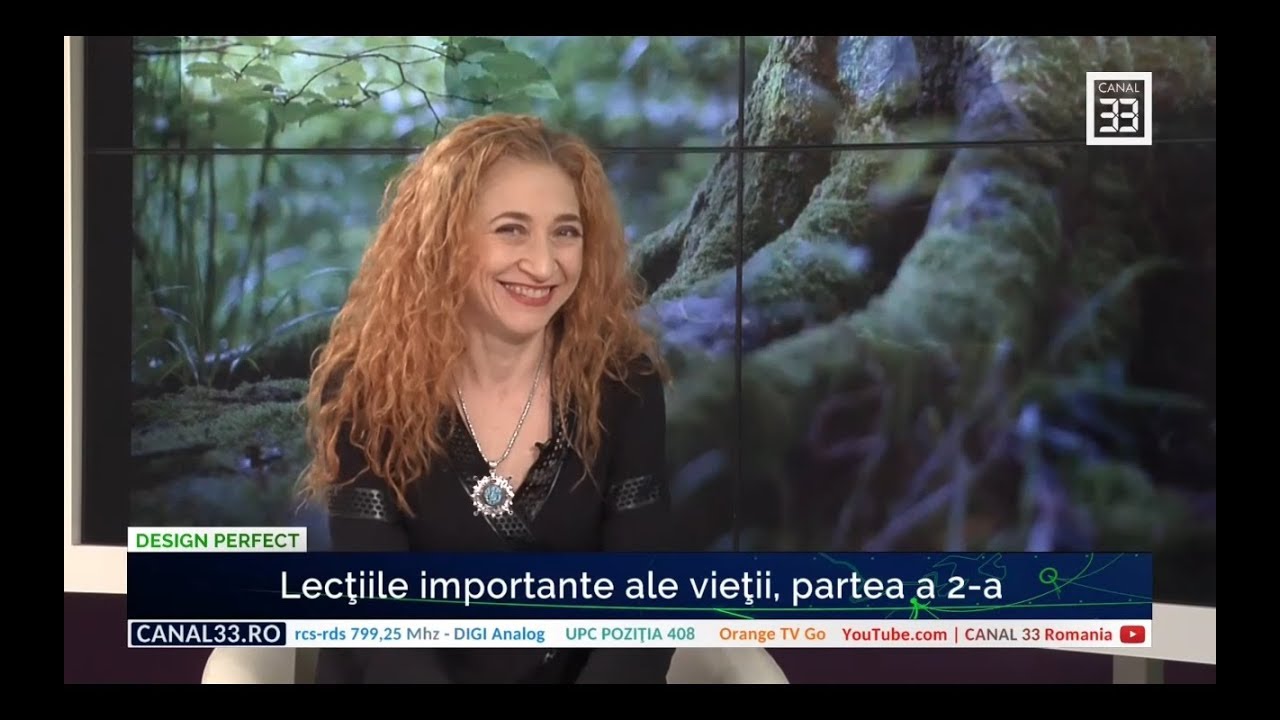 120 | Lecţiile importante ale vieţii, partea a 2-a, cu Ramona Popescu | Design Perfect