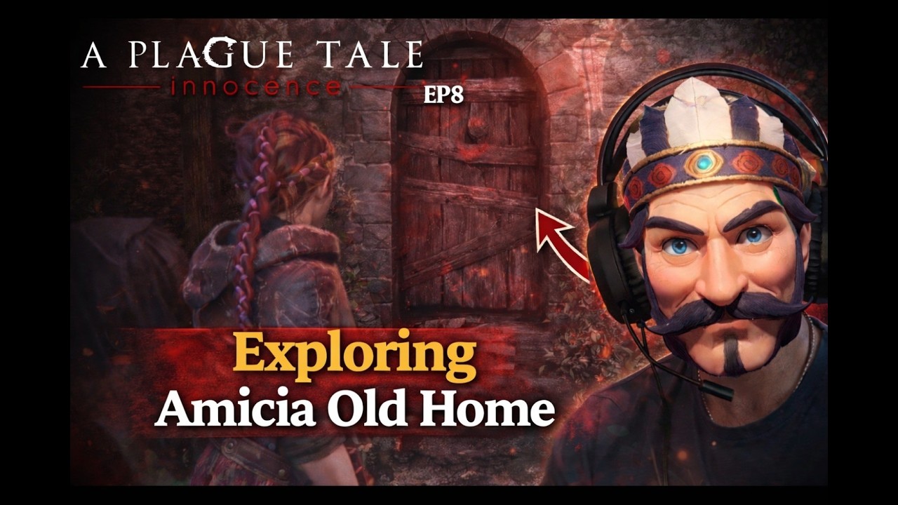Exploring Amicia Old Home | A Plague Tale: Innocence  #aplaguetaleinnocence  EP8 #livegameplay