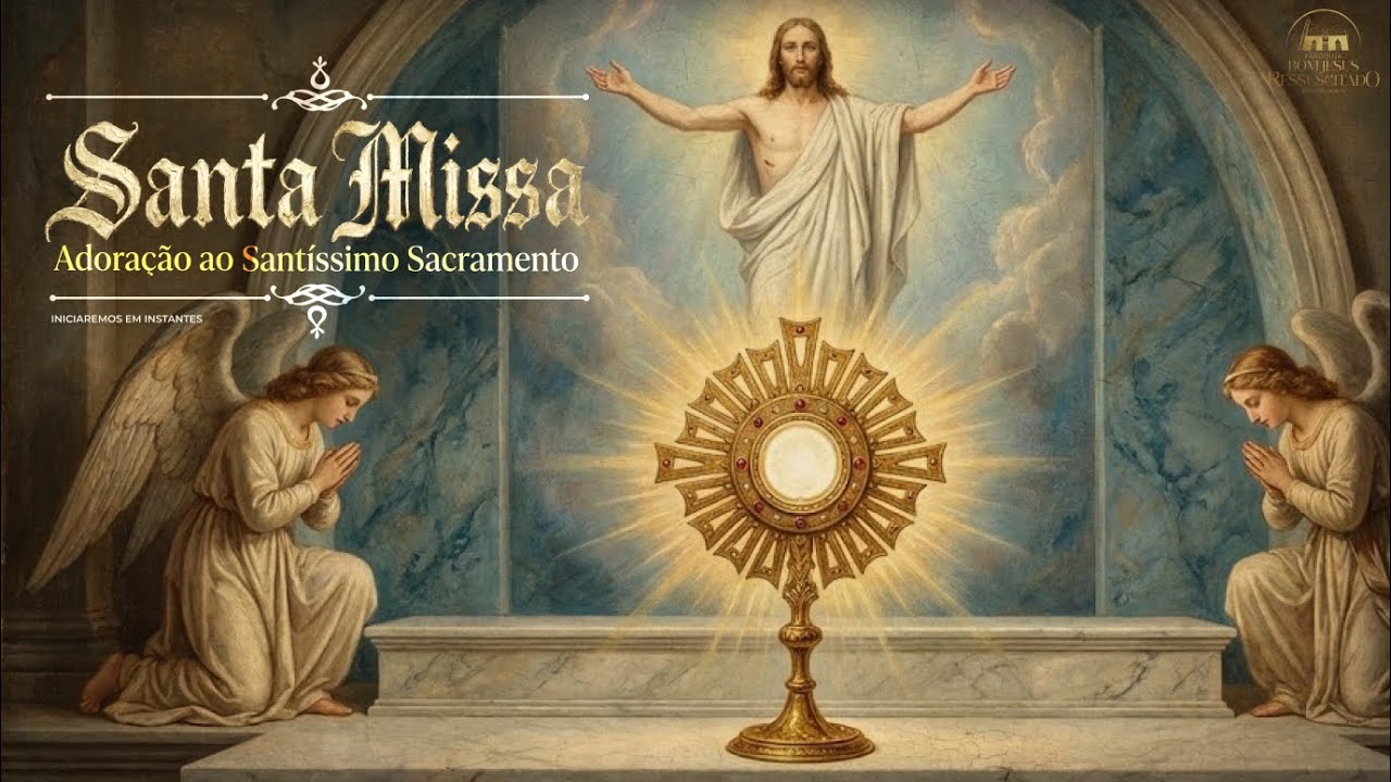 Santa Missa- 3ª Semana do Tempo Comum