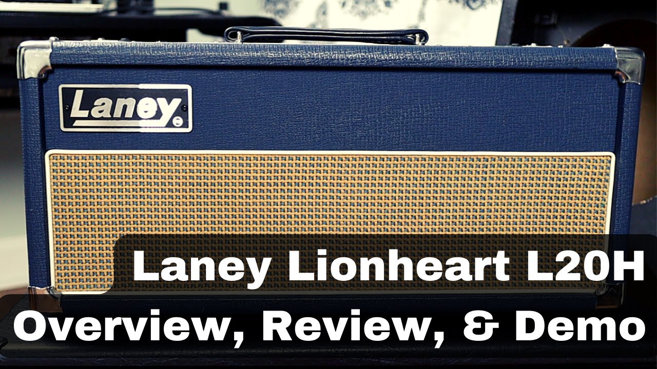 Обзор, обзор и демонстрация лампового гитарного усилителя Laney Lionheart L20H мощностью 20 Вт