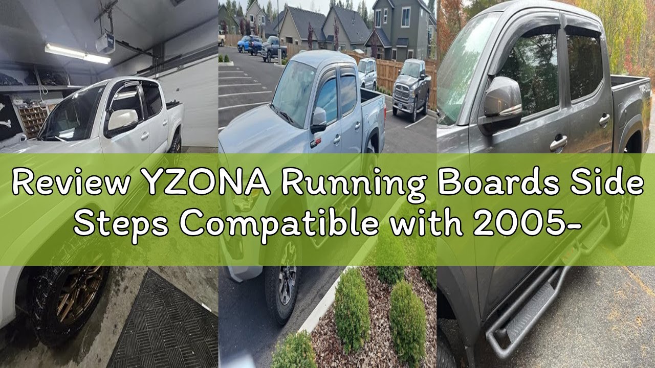 Review YZONA Running Boards Side Steps Compatible with 2005-2023 Toyota Tacoma Double Cab & Crew Cab