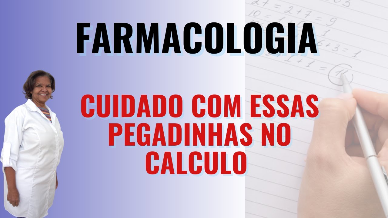 🎥 Cálculo de Farmacologia: Cuidado com as Pegadinhas! 💊✏️