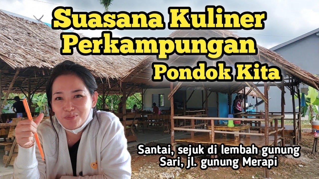 Pondokan kuliner yang biasa dicari cari, suasana perkampungan di jl Gunung Merapi. Pondok Kita