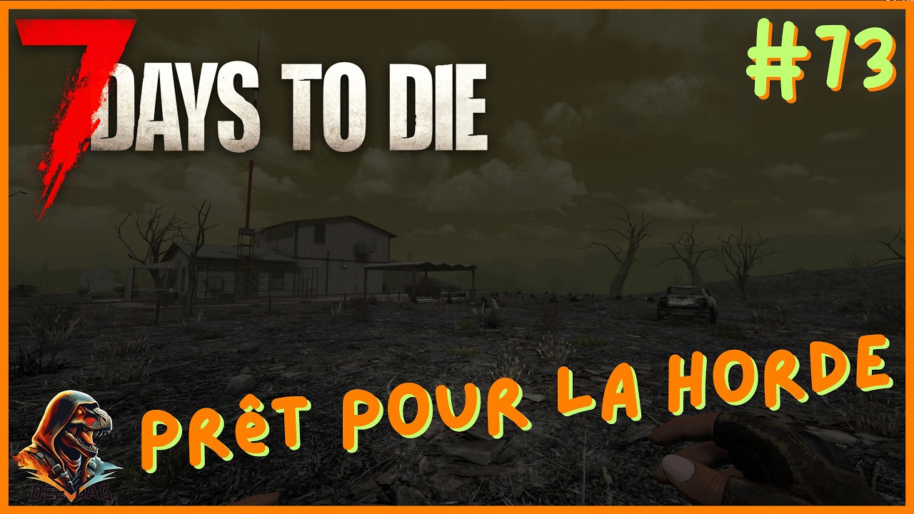 À ça 🤏 d'avoir le gyro - 7 Days To Die - #73 (FR) (2K)