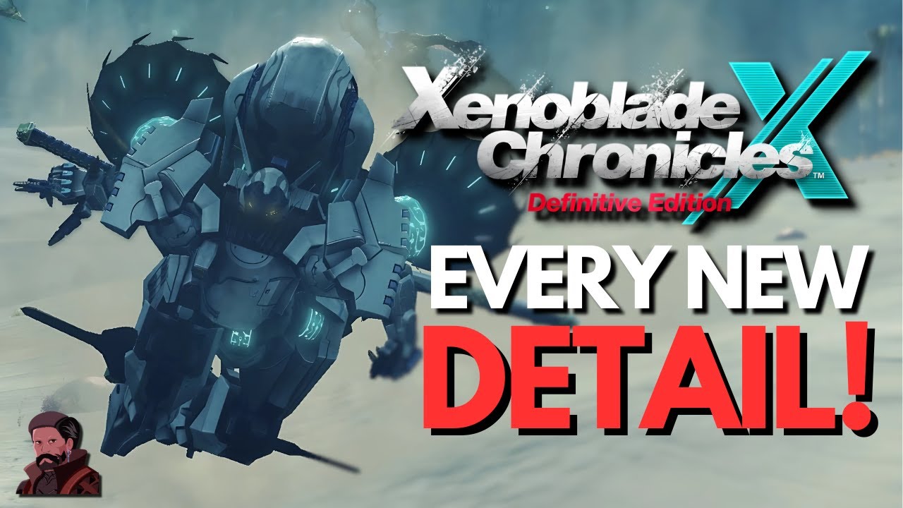 Xenoblade Chronicles X Definitive Edition | Every New Detail COMPLETE Analysis!