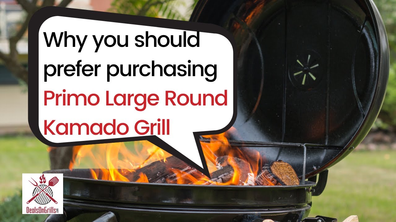 Primo Large Round Kamado Grill Explainer Video - Deals On Grills