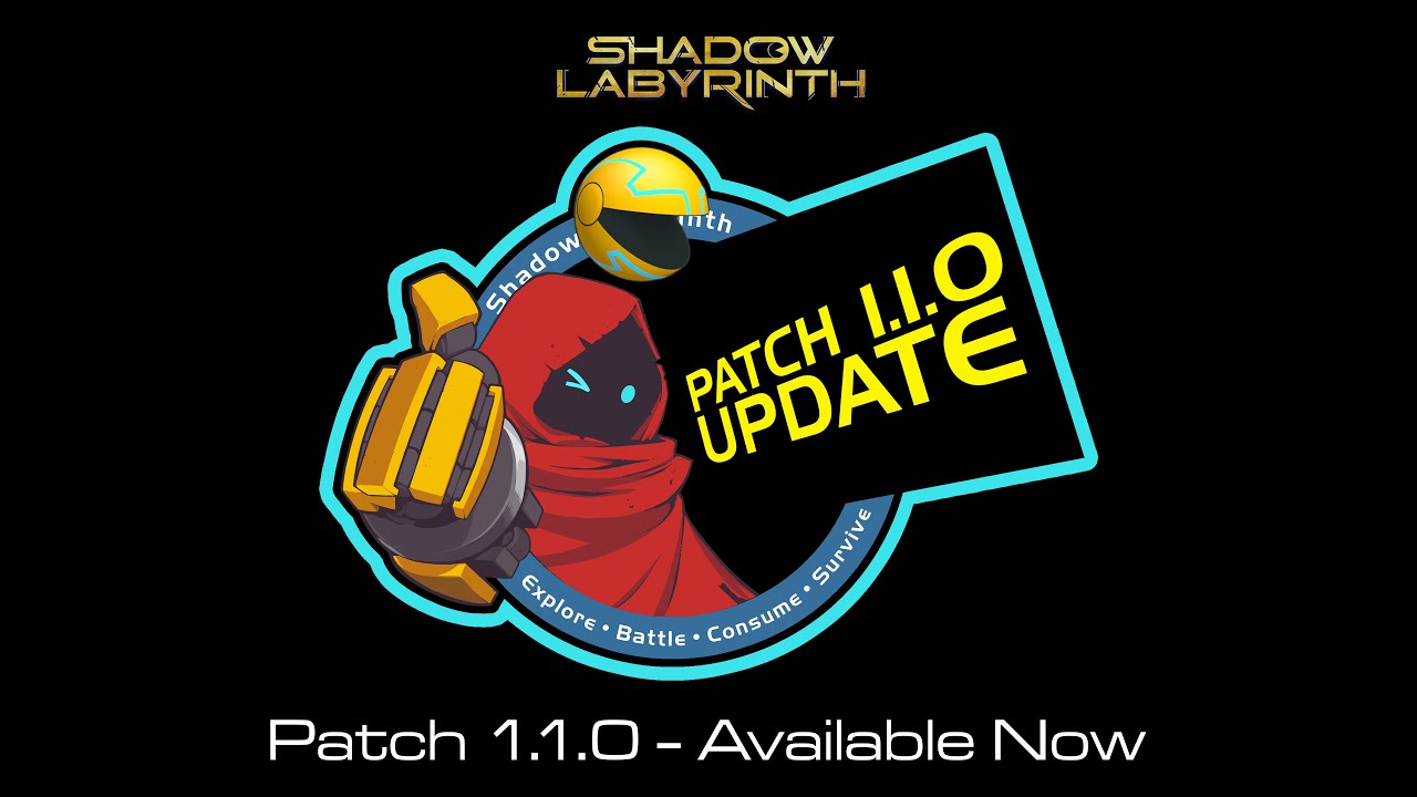 Shadow Labyrinth | Patch 1.1.0 - Available Now