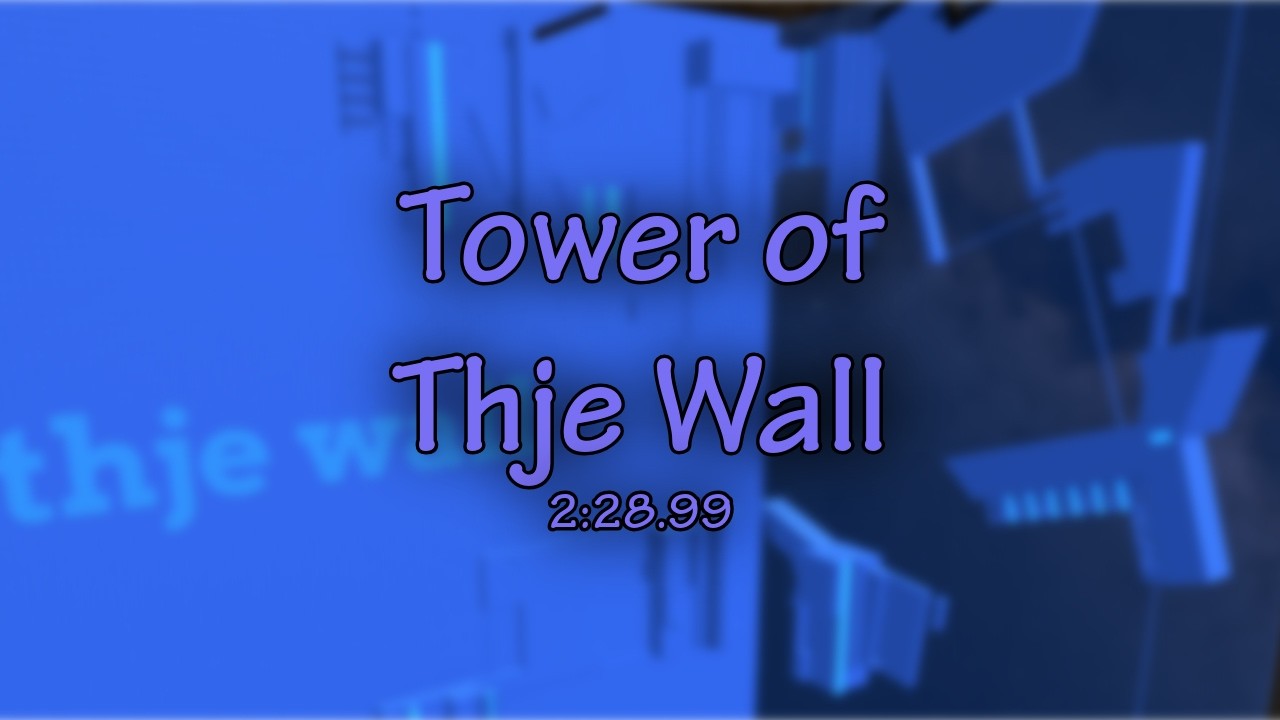 [2:28.99] Tower of Thje Wall TAS